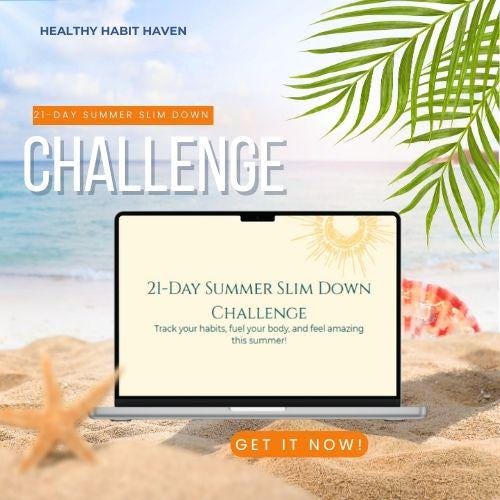 21-Day Summer Slim Down Challenge: Fitness & Wellness Planner (Digital Download)
